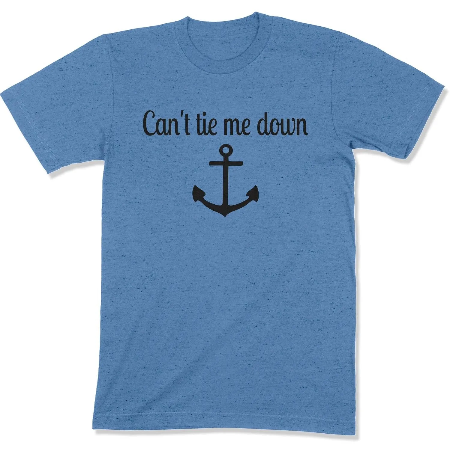 Can't Tie Me Down Unisex T-shirt