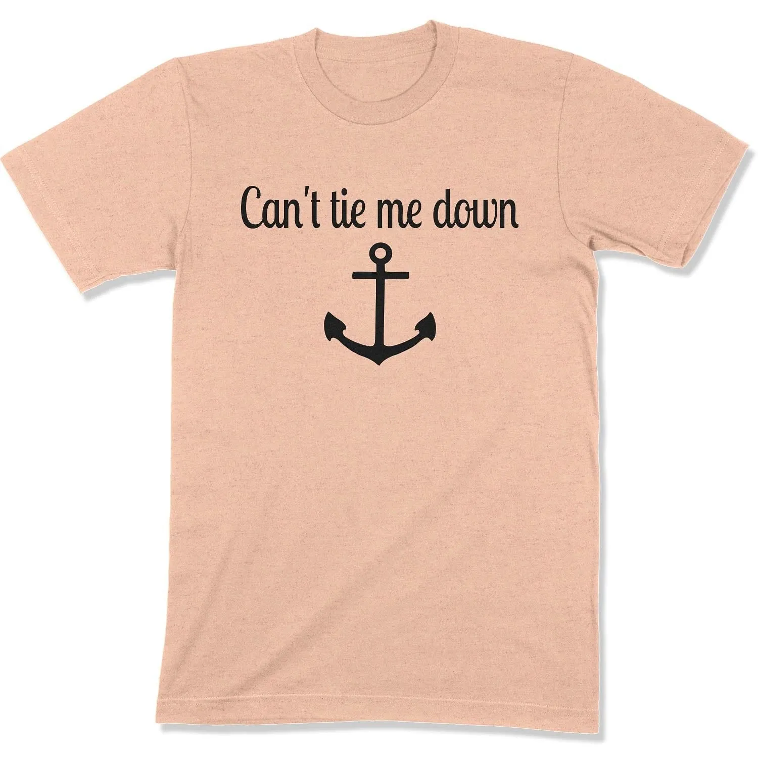 Can't Tie Me Down Unisex T-shirt