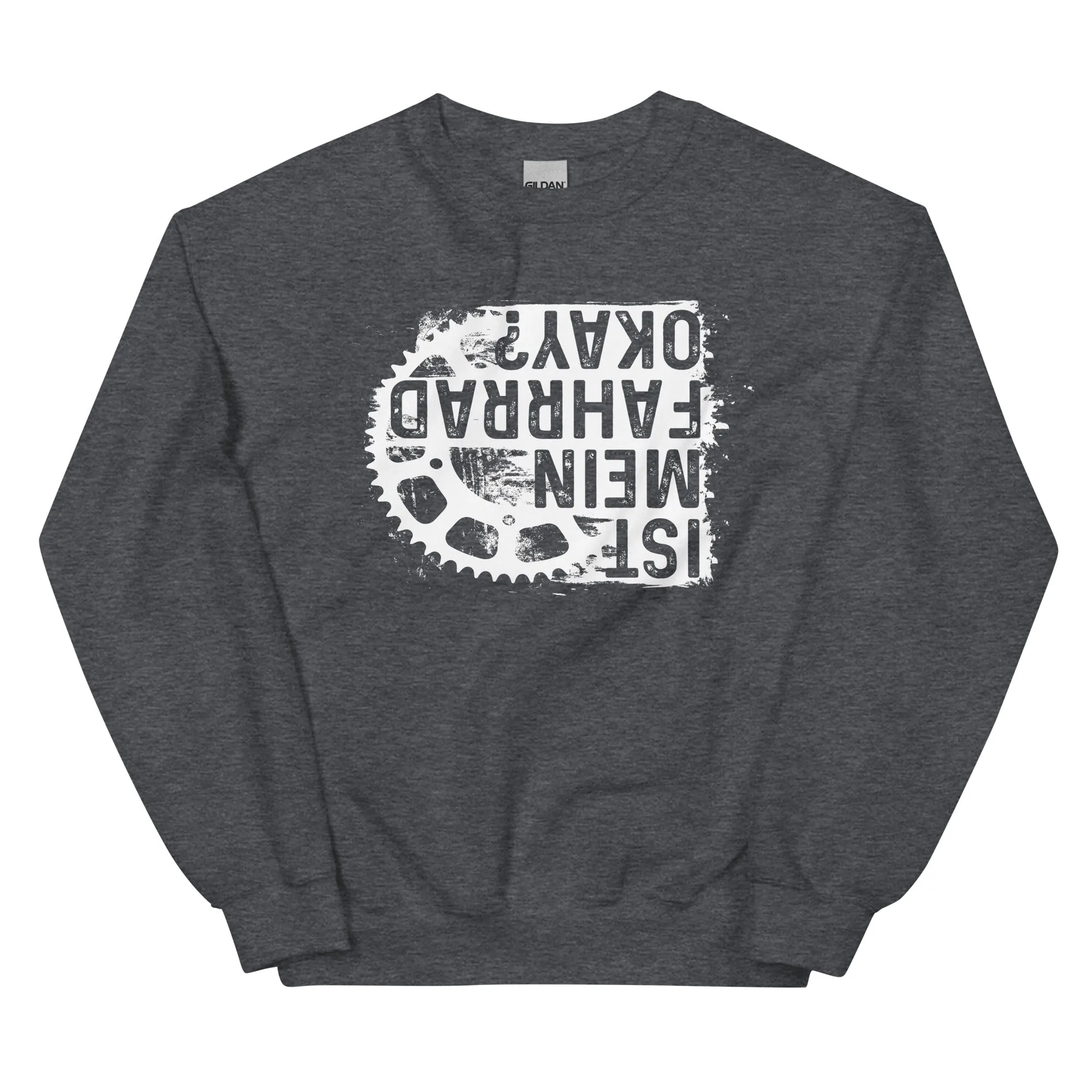 Ist mein Fahrrad okay - Sweatshirt (Unisex)