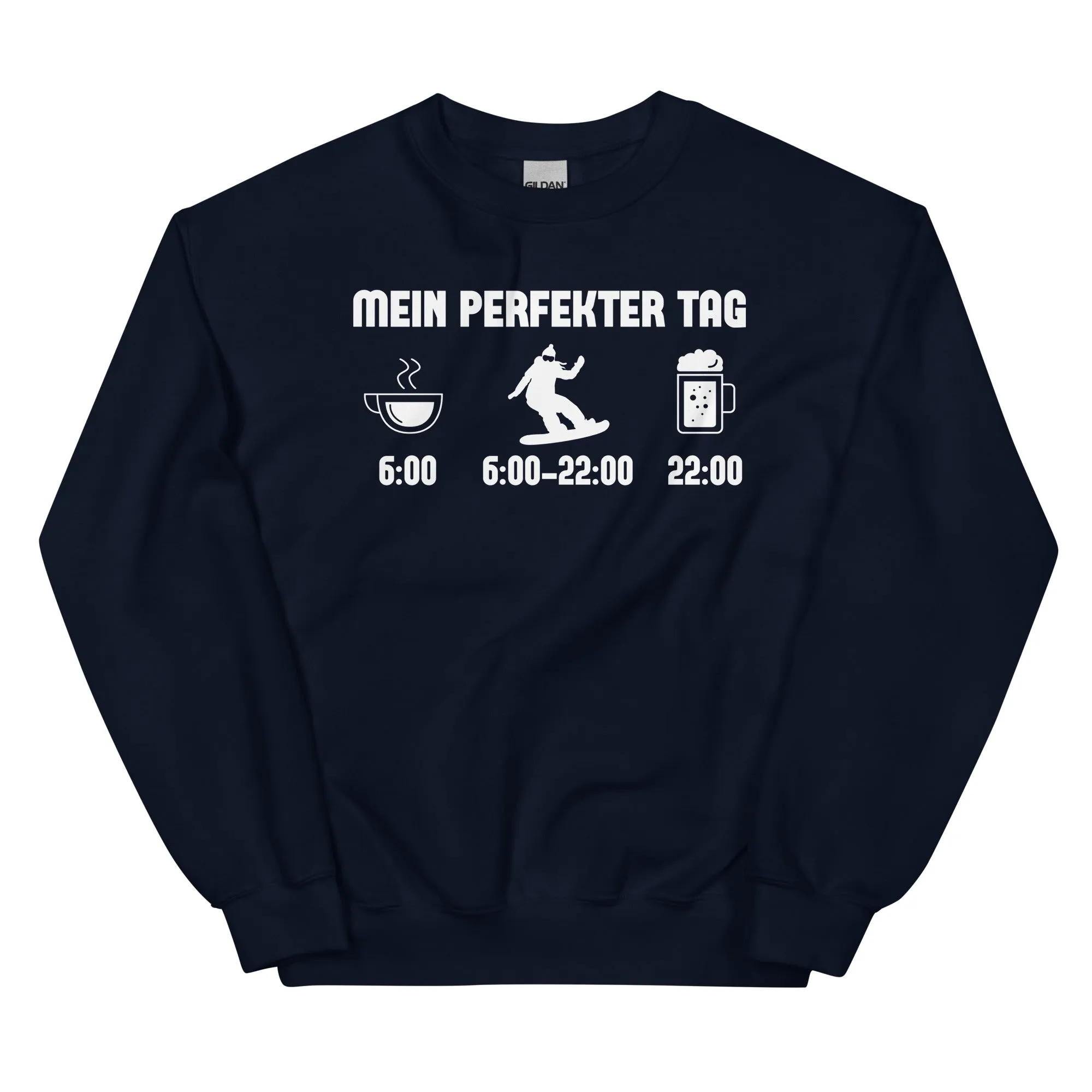 Mein Perfekter Tag 1 - Sweatshirt (Unisex)