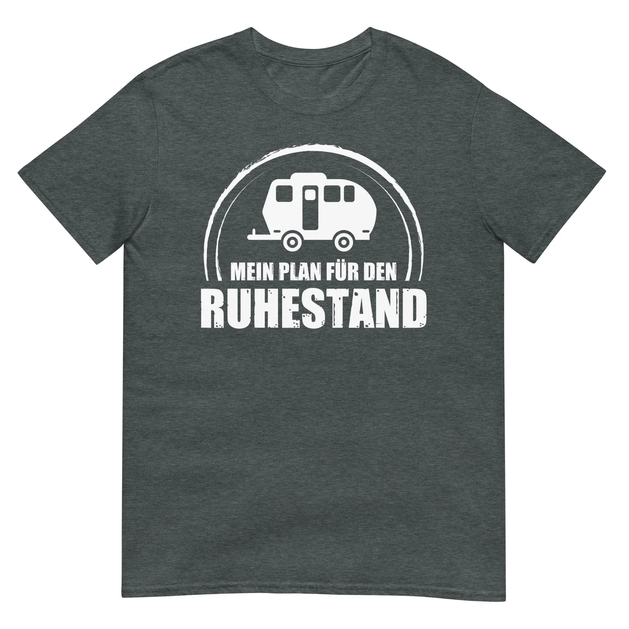 Mein Plan Fur Den Ruhestand 2 - T-Shirt (Unisex)