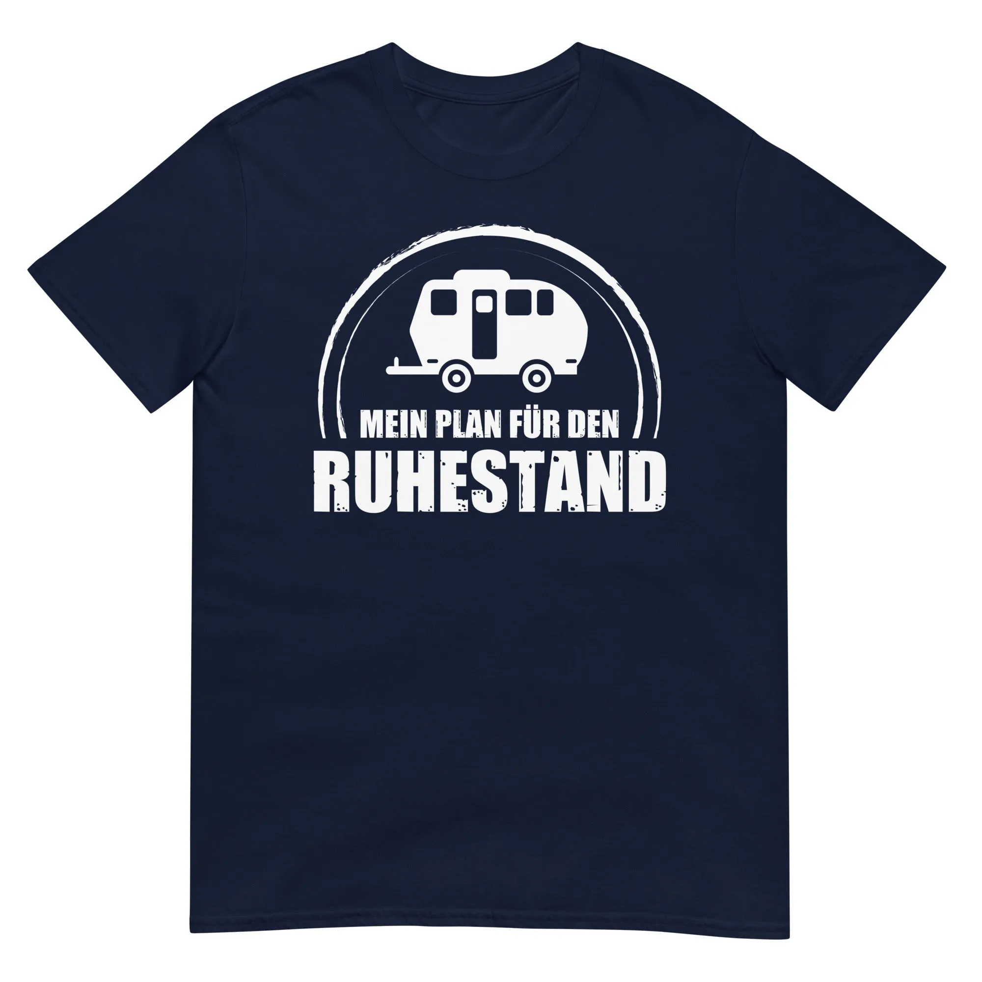 Mein Plan Fur Den Ruhestand 2 - T-Shirt (Unisex)