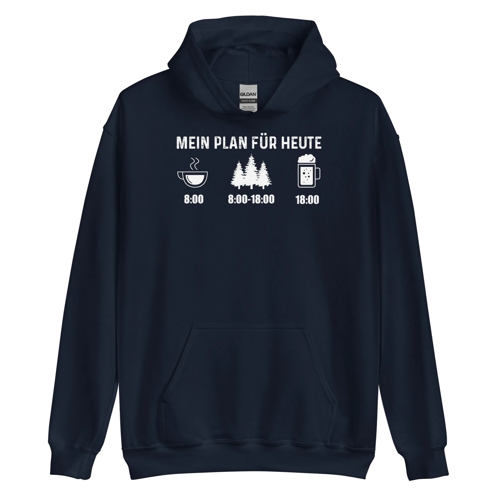 Mein Plan Für Heute 3 - Unisex Hoodie